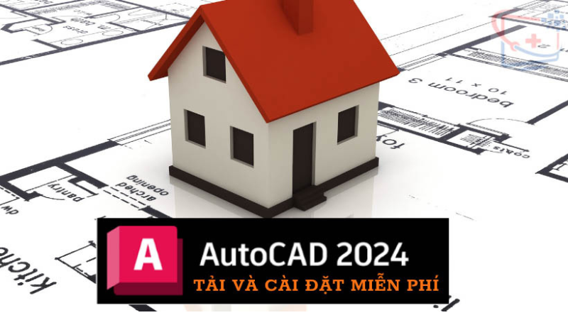 Tải AutoCAD 2024 Về Máy Miễn Phí