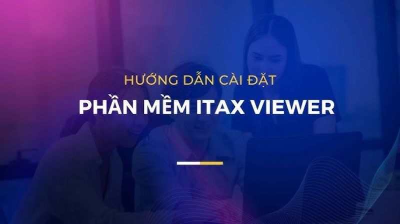 Hướng Dẫn Cài Đặt iTaxViewer 1.8.5