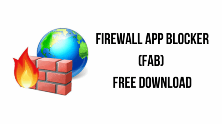 Tải Firewall App Blocker Full Crack An Toàn - Link GG Drive