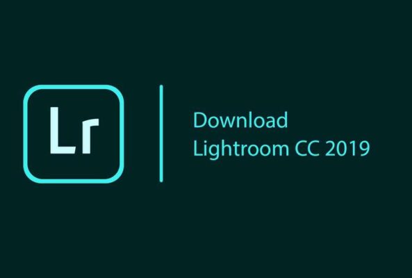 Download Lightroom CC 2019 Full Crack Nhanh - Link GG Drive