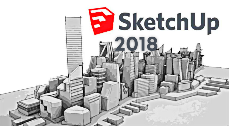 Download SketchUp 2018 Full Crack Nhanh - Link GG Drive